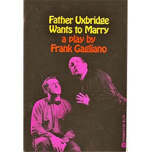 Father Uxbridge Wants to Marry